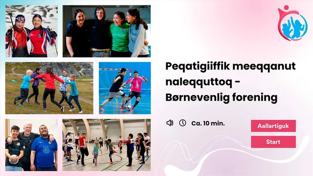 E-læring på grønlandsk: forsiden af kurset Peqatigiiffik meeqqanut naleqquttoq — Børnevenlig forening