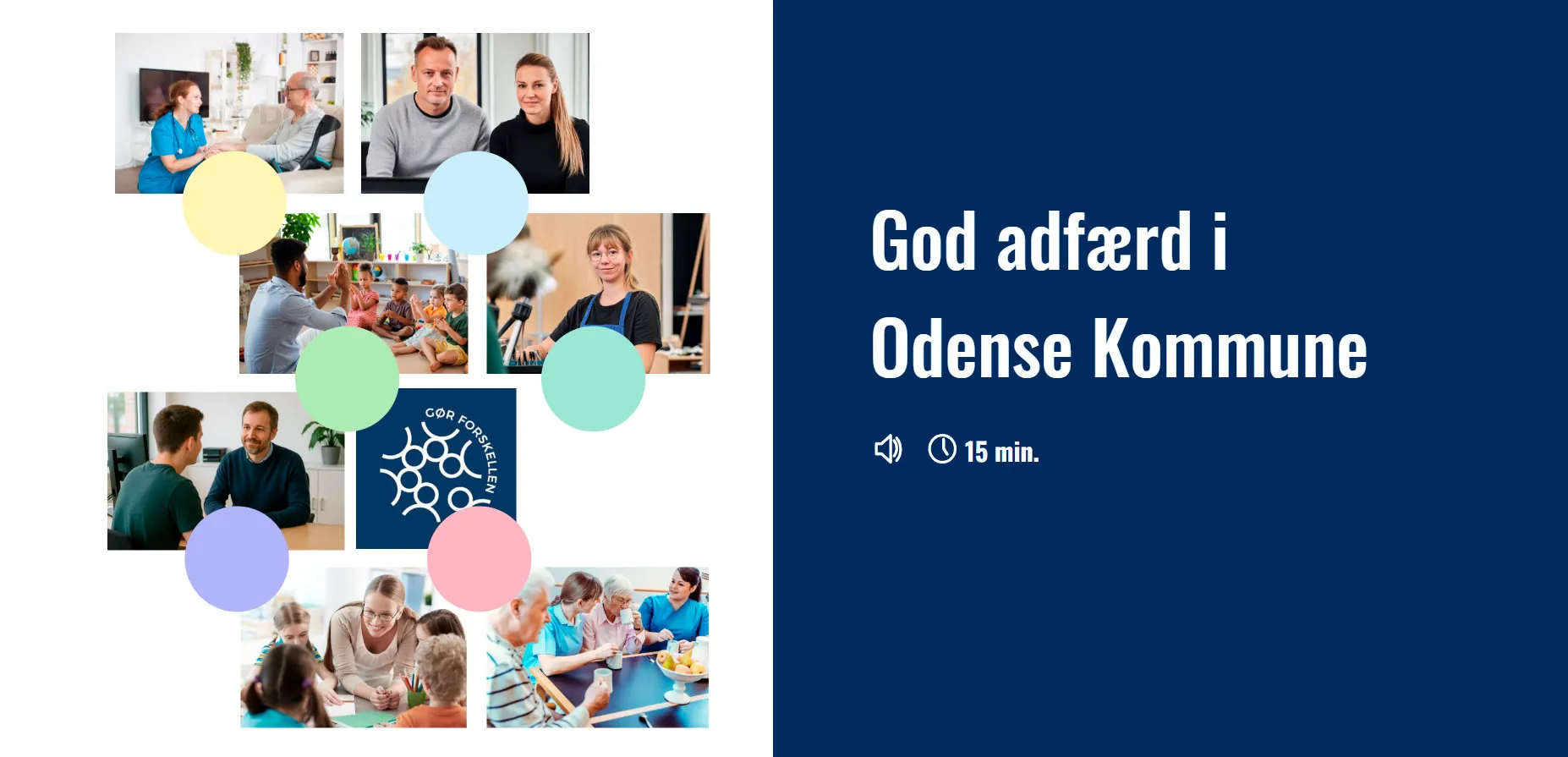 Home page for the e-learning course Good behavior in Odense Municipality